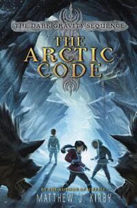 Book Cover for The Arctic Code by Matthew J Kirby