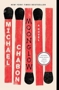 Book Cover for Moonglow by Michael Chabon