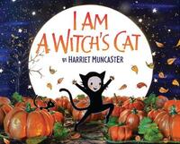 Book Cover for I Am a Witch's Cat by Harriet Muncaster