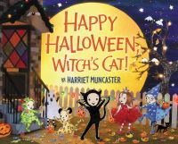 Book Cover for Happy Halloween, Witch's Cat! by Harriet Muncaster