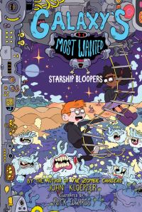 Book Cover for Galaxy's Most Wanted #3 by John Kloepfer