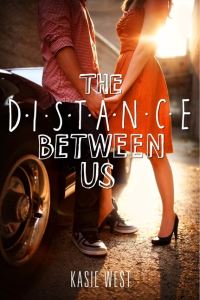 Book Cover for The Distance Between Us by Kasie West
