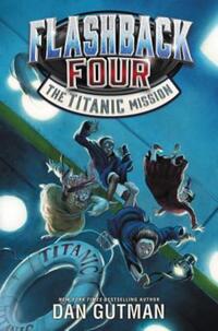 Book Cover for The Titanic Mission by Dan Gutman