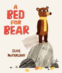 Book Cover for A Bed for Bear by Clive McFarland