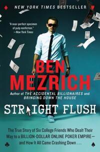 Book Cover for Straight Flush by Ben Mezrich