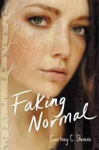 Book Cover for Faking Normal by Courtney C Stevens