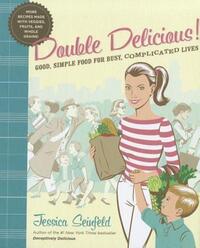 Book Cover for Double Delicious by Jessica Seinfeld