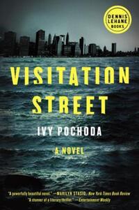 Book Cover for Visitation Street by Ivy Pochoda
