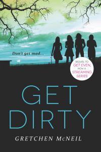 Book Cover for Get Dirty by Gretchen McNeil