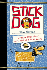 Book Cover for Stick Dog by Tom Watson