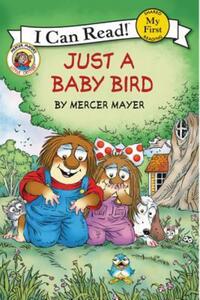 Book Cover for Just a Baby Bird by Mercer Mayer