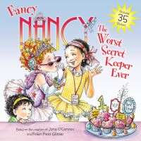 Book Cover for The Worst Secret Keeper Ever by Jane OConnor, Jane OConnor