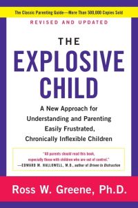 Book Cover for The Explosive Child by Ross W Greene