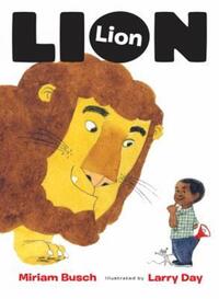 Book Cover for Lion, Lion by Miriam Busch