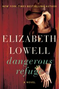 Book Cover for Dangerous Refuge by Elizabeth Lowell