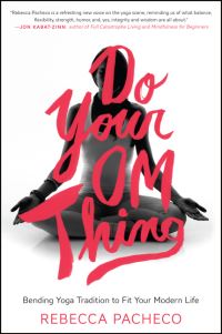 Book Cover for Do Your Om Thing by Rebecca Pacheco