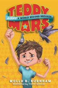 Book Cover for Teddy Mars Book #1 by Molly B Burnham