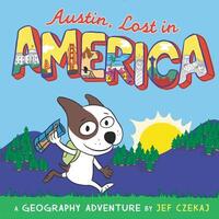 Book Cover for Austin, Lost in America by Jef Czekaj