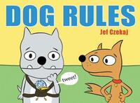 Book Cover for Dog Rules by Jef Czekaj