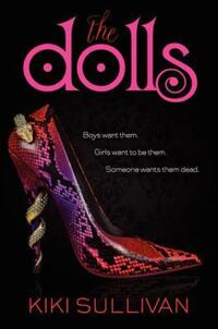 Book Cover for The Dolls by Kiki Sullivan