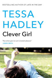 Book Cover for Clever Girl by Tessa Hadley