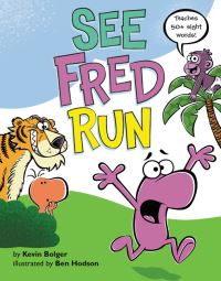 Book Cover for See Fred Run by Kevin Bolger