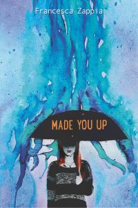 Book Cover for Made You Up by Francesca Zappia