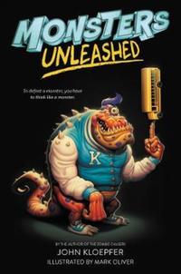 Book Cover for Monsters Unleashed by John Kloepfer