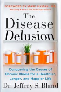 Book Cover for The Disease Delusion by Jeffrey Bland