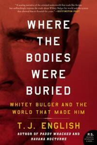 Book Cover for Where the Bodies Were Buried by T J English