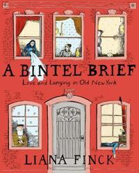 Book Cover for A Bintel Brief by Liana Finck