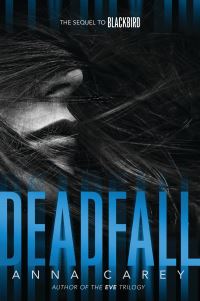 Book Cover for Deadfall by Anna Carey