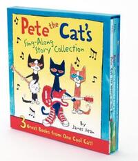 Book Cover for Pete the Cat's Sing-Along Story Collection by James Dean, Kimberly Dean