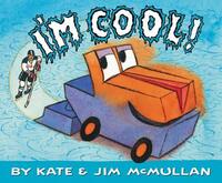 Book Cover for I'm Cool! by Kate McMullan