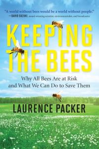 Book Cover for Keeping the Bees by Laurence Dennis Marchant Packer