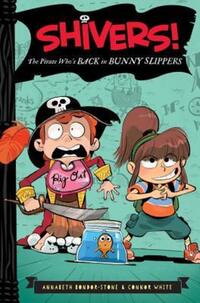 Book Cover for The Pirate Who's Back in Bunny Slippers by Annabeth Bondor-Stone, Connor White