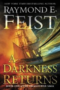 Book Cover for A Darkness Returns by Raymond E Feist