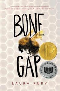 Book Cover for Bone Gap by Laura Ruby