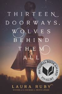 Book Cover for Thirteen Doorways, Wolves Behind Them All by Laura Ruby