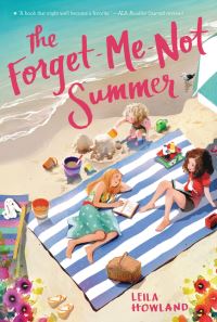 Book Cover for The Forget-Me-Not Summer by Leila Howland