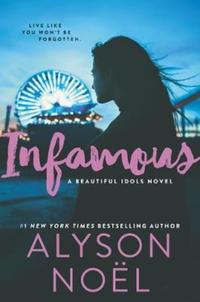 Book Cover for Infamous by Alyson Noël