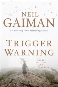Book Cover for Trigger Warning by Neil Gaiman