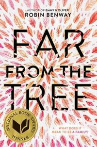 Book Cover for Far from the Tree by Robin Benway