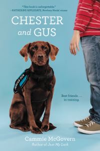 Book Cover for Chester and Gus by Cammie McGovern