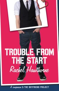 Book Cover for Trouble from the Start by Rachel Hawthorne