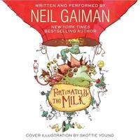 Book Cover for Fortunately, the Milk by Neil Gaiman