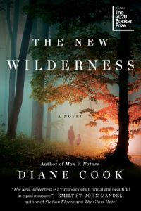 Book Cover for The New Wilderness by Diane Cook