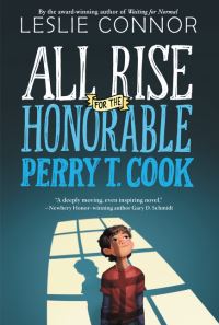 Book Cover for All Rise for the Honorable Perry T. Cook by Leslie Connor