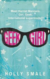Book Cover for Geek Girl by Holly Smale