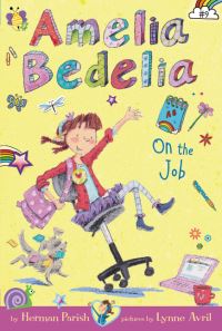 Book Cover for Amelia Bedelia on the Job by Herman Parish